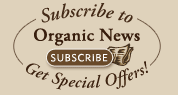 SUBSCRIBE TO ORGANIC NEWS